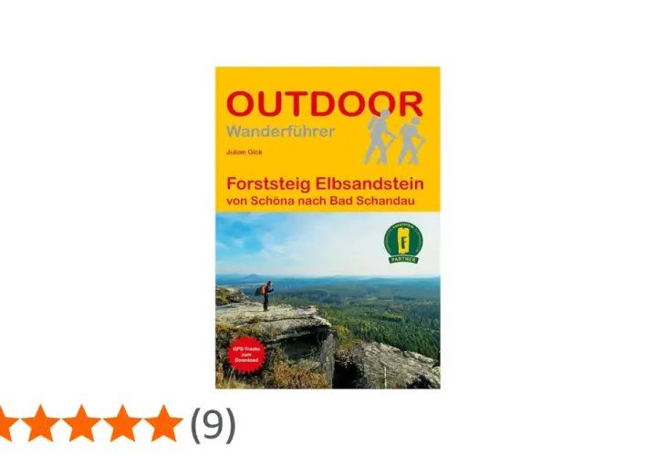 Outdoor-Wanderführer "Forststeig Elbsandstein" von Schöna nach Bad Schandau mit Wanderer auf Felsvorsprung.