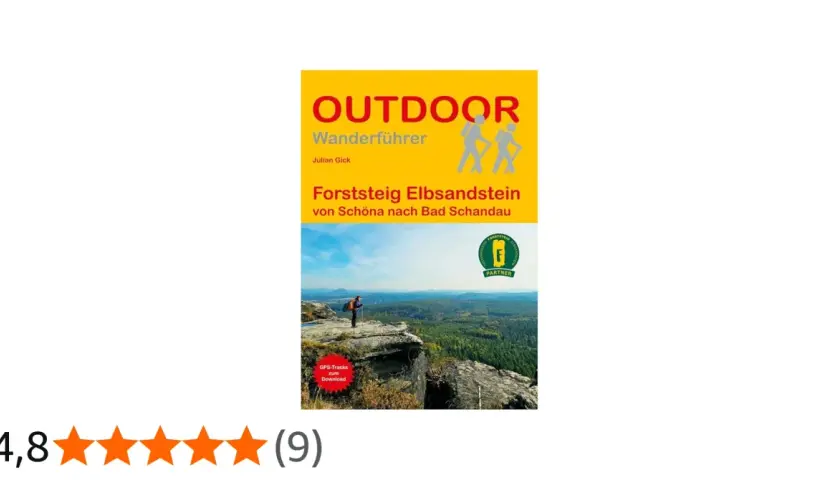 Outdoor-Wanderführer "Forststeig Elbsandstein" von Schöna nach Bad Schandau mit Wanderer auf Felsvorsprung.